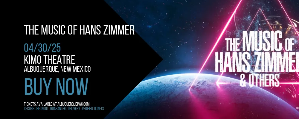 The Music of Hans Zimmer at Kimo Theatre